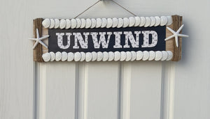 Unwind Beach Plaque-24" L X 7 " Wide- Seashell-Star Plaque