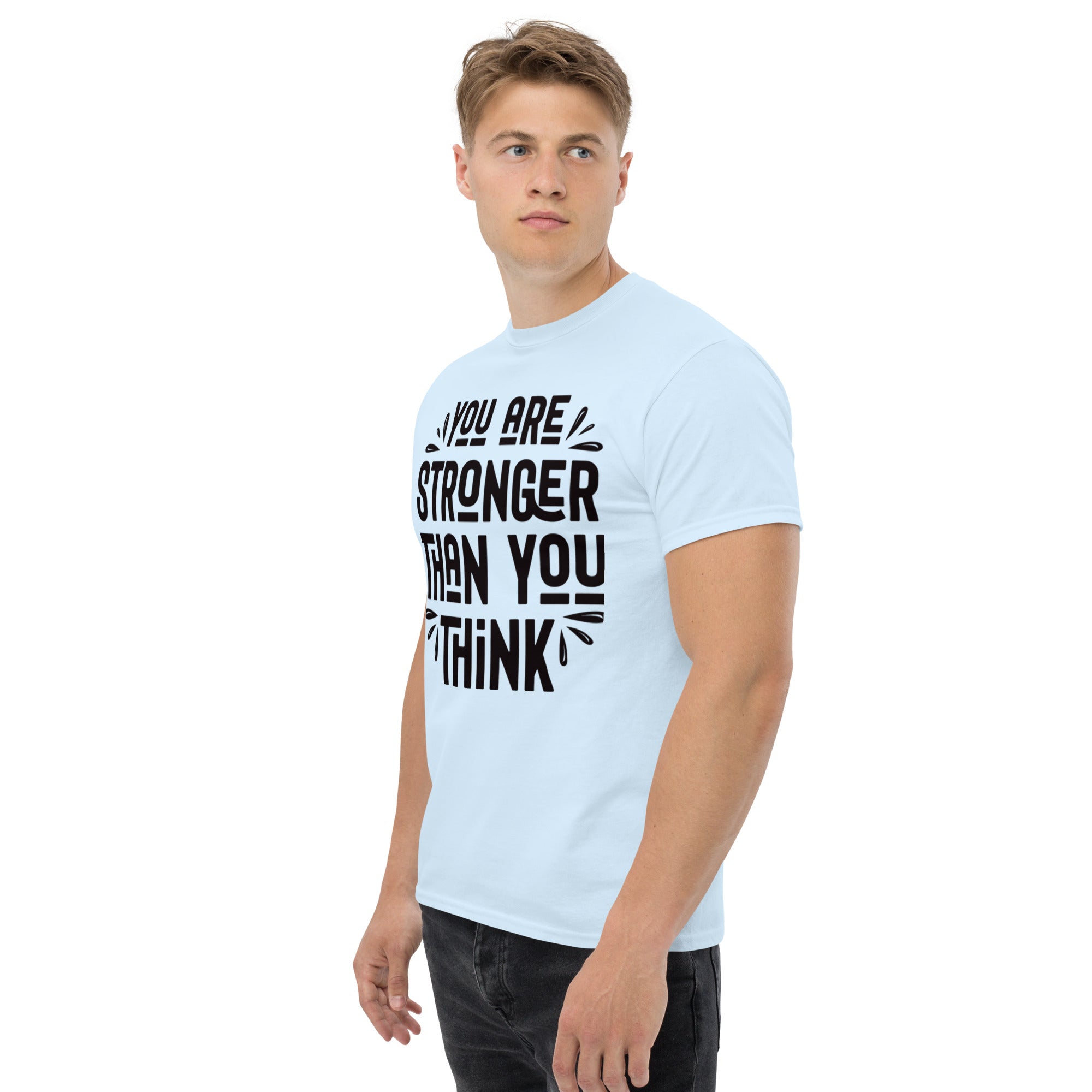 Men's classic tee, (Stronger then you think) Back to School, Gift, Travel