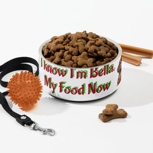 Pet bowl, Feed me bowl, Bella Dog bowl