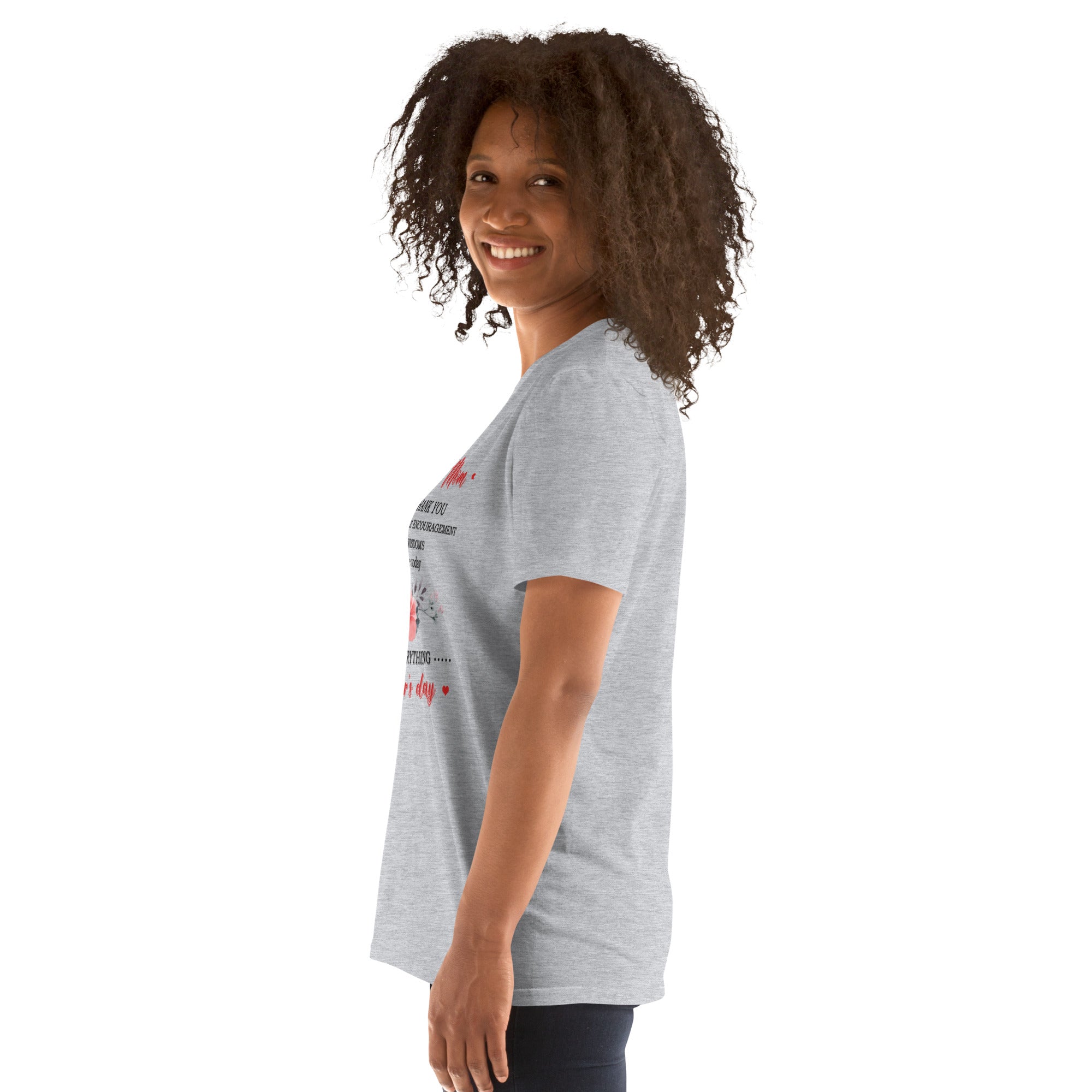 Short-Sleeve Unisex T-Shirt- Mother's Day T- Shirt