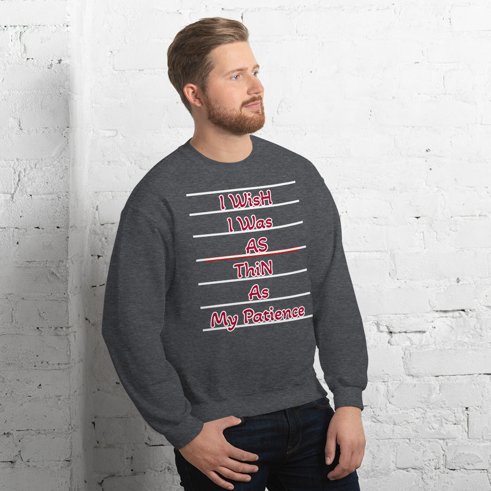 Unisex Sweatshirt, Funny, Everyday Sweatshirt