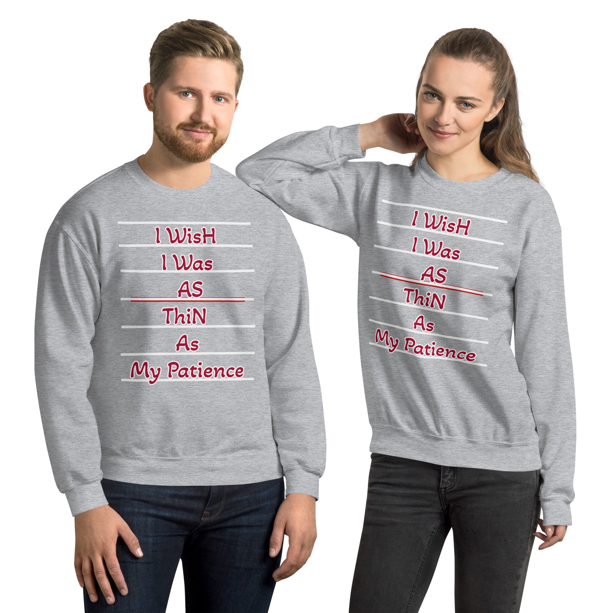 Unisex Sweatshirt, Funny, Everyday Sweatshirt