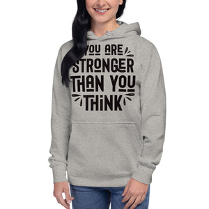 Unisex Hoodie, (Stronger then you think) Back to School, Gift, Travel