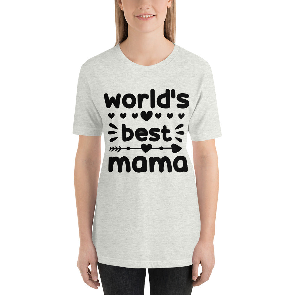 T Shirt, World's Best Mama T-Shirt -Unisex- T Shirt, Gift for Her, Gift for Mom