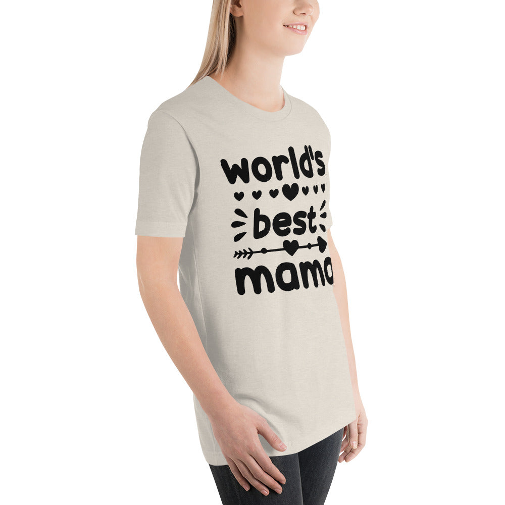 T Shirt, World's Best Mama T-Shirt -Unisex- T Shirt, Gift for Her, Gift for Mom