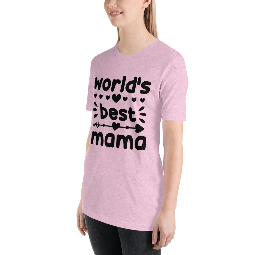 T Shirt, World's Best Mama T-Shirt -Unisex- T Shirt, Gift for Her, Gift for Mom