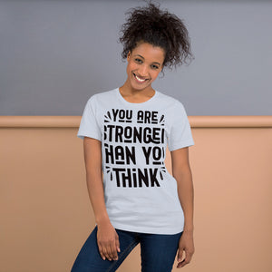 Unisex t-shirt, (Stronger then you think) Back to School, Gift, Travel