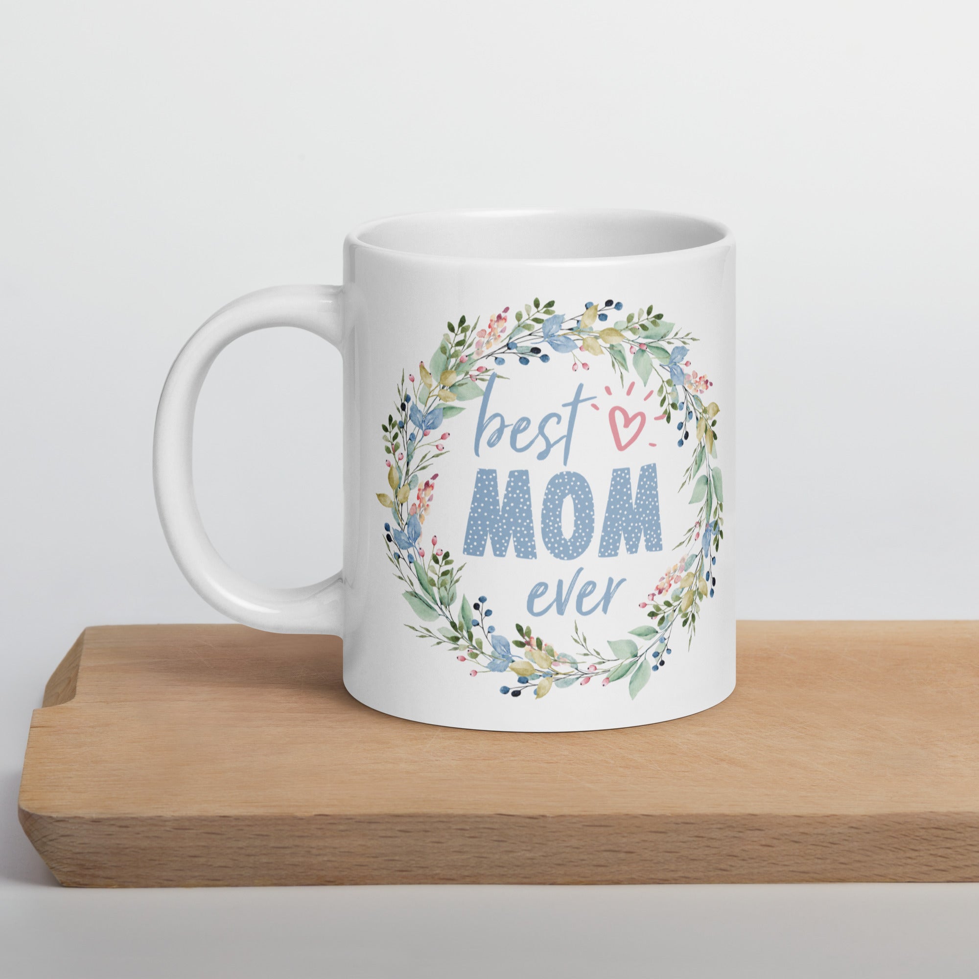 White glossy mug, 11 OZ, 15 OZ, 20 OZ  Mother's Day Coffee Cup, Coffee Mug