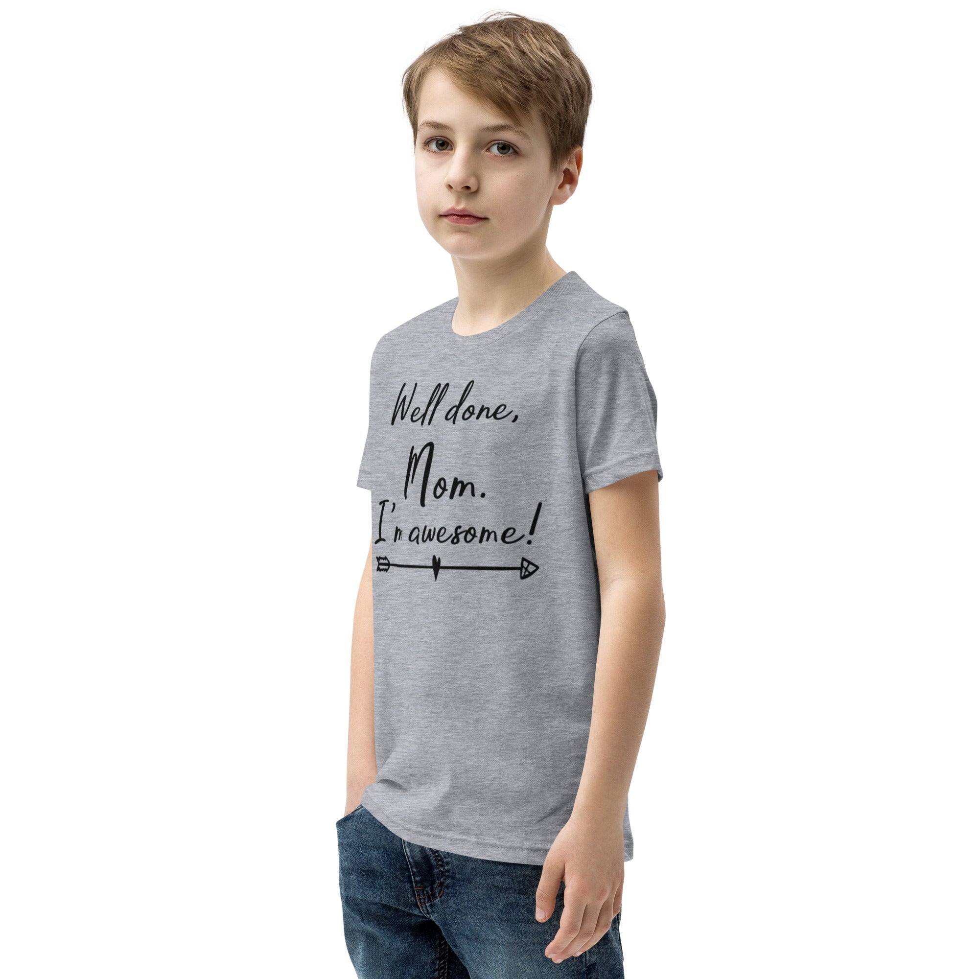 Youth Short Sleeve T-Shirt, Well Done Mom, Back to School, Play T shirt gift