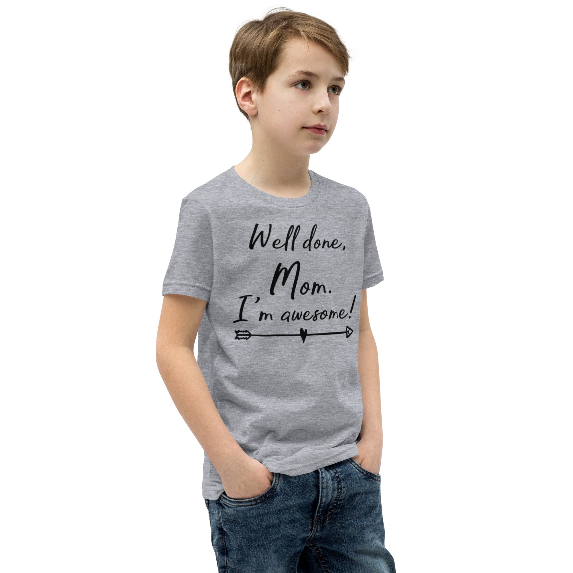 Youth Short Sleeve T-Shirt, Well Done Mom, Back to School, Play T shirt gift