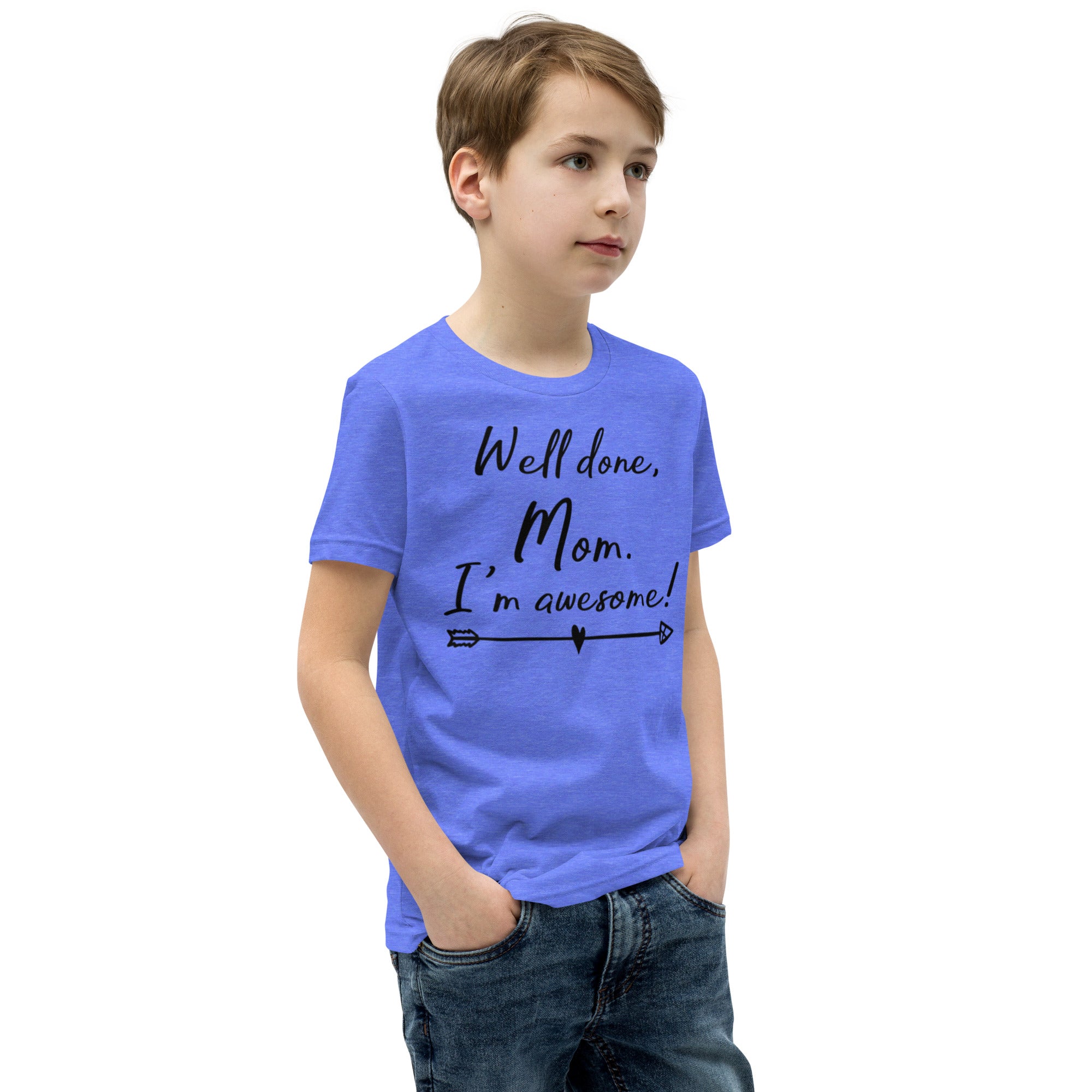 Youth Short Sleeve T-Shirt, Well Done Mom, Back to School, Play T shirt gift