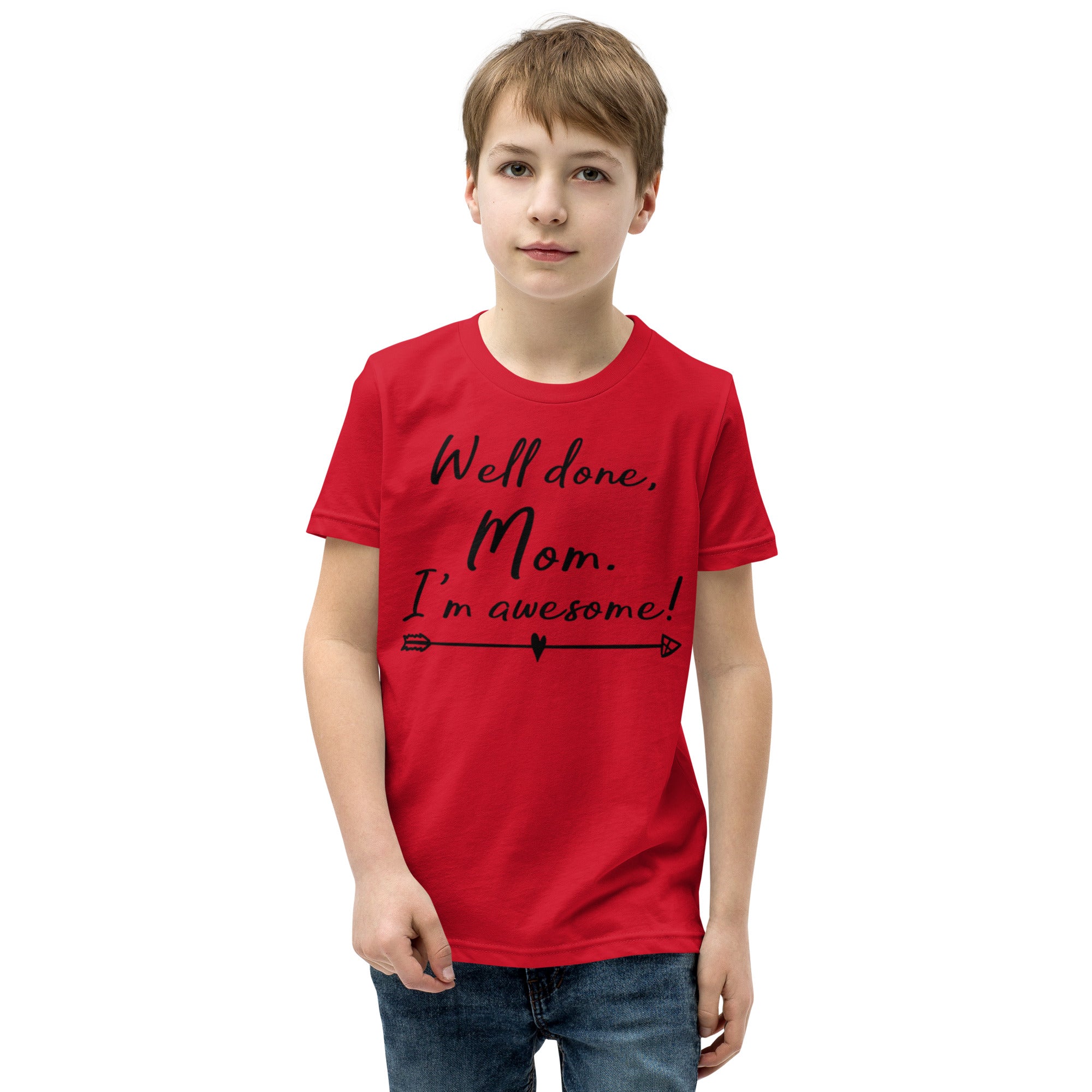 Youth Short Sleeve T-Shirt, Well Done Mom, Back to School, Play T shirt gift