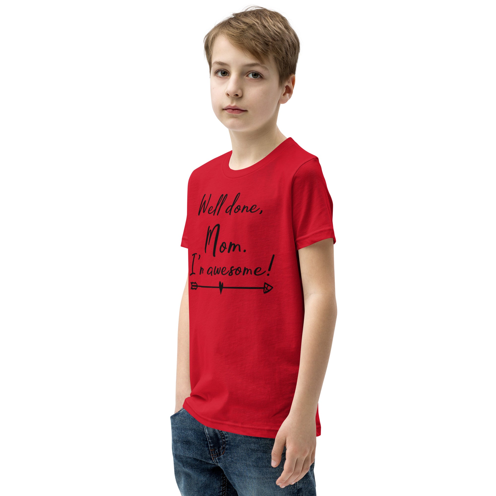 Youth Short Sleeve T-Shirt, Well Done Mom, Back to School, Play T shirt gift