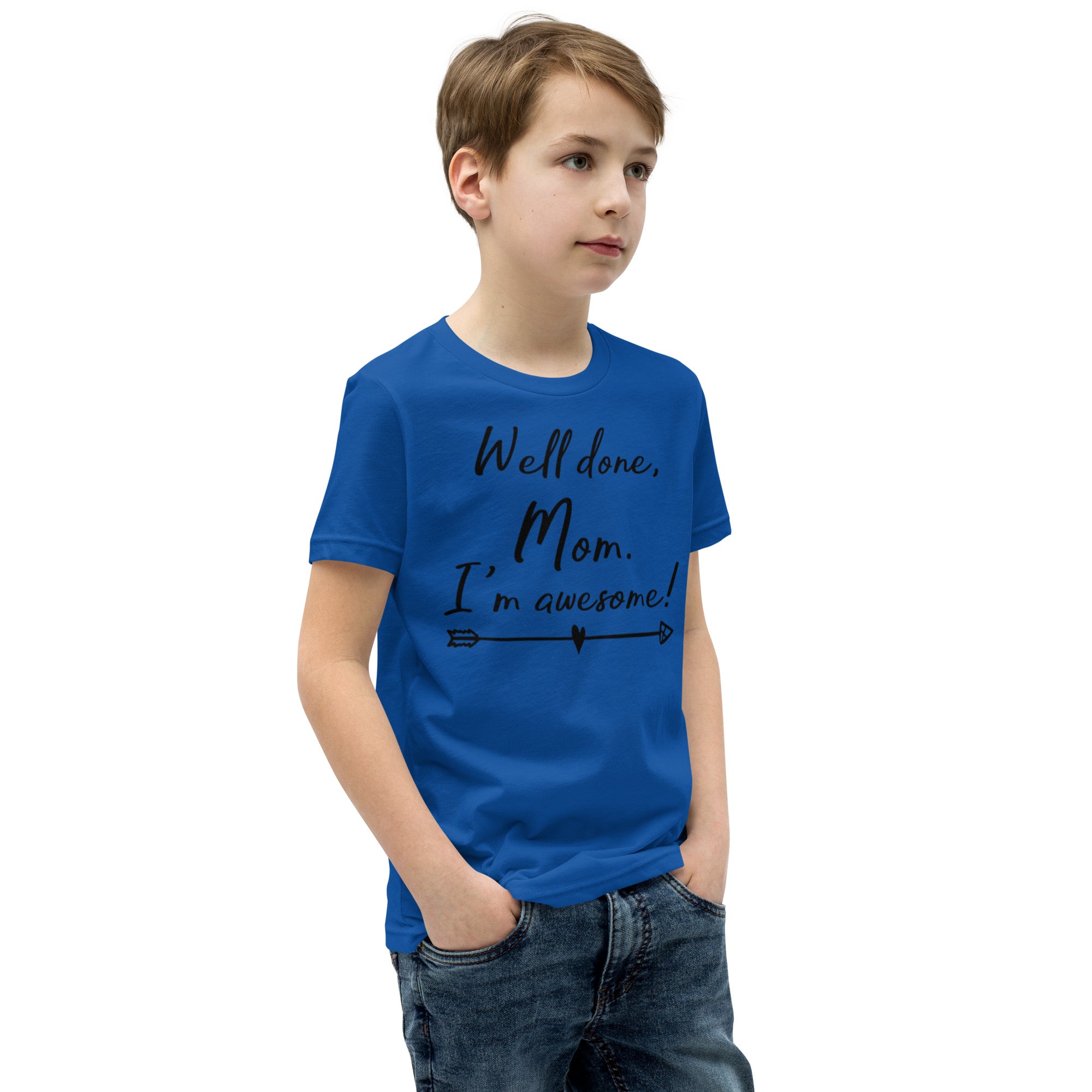 Youth Short Sleeve T-Shirt, Well Done Mom, Back to School, Play T shirt gift