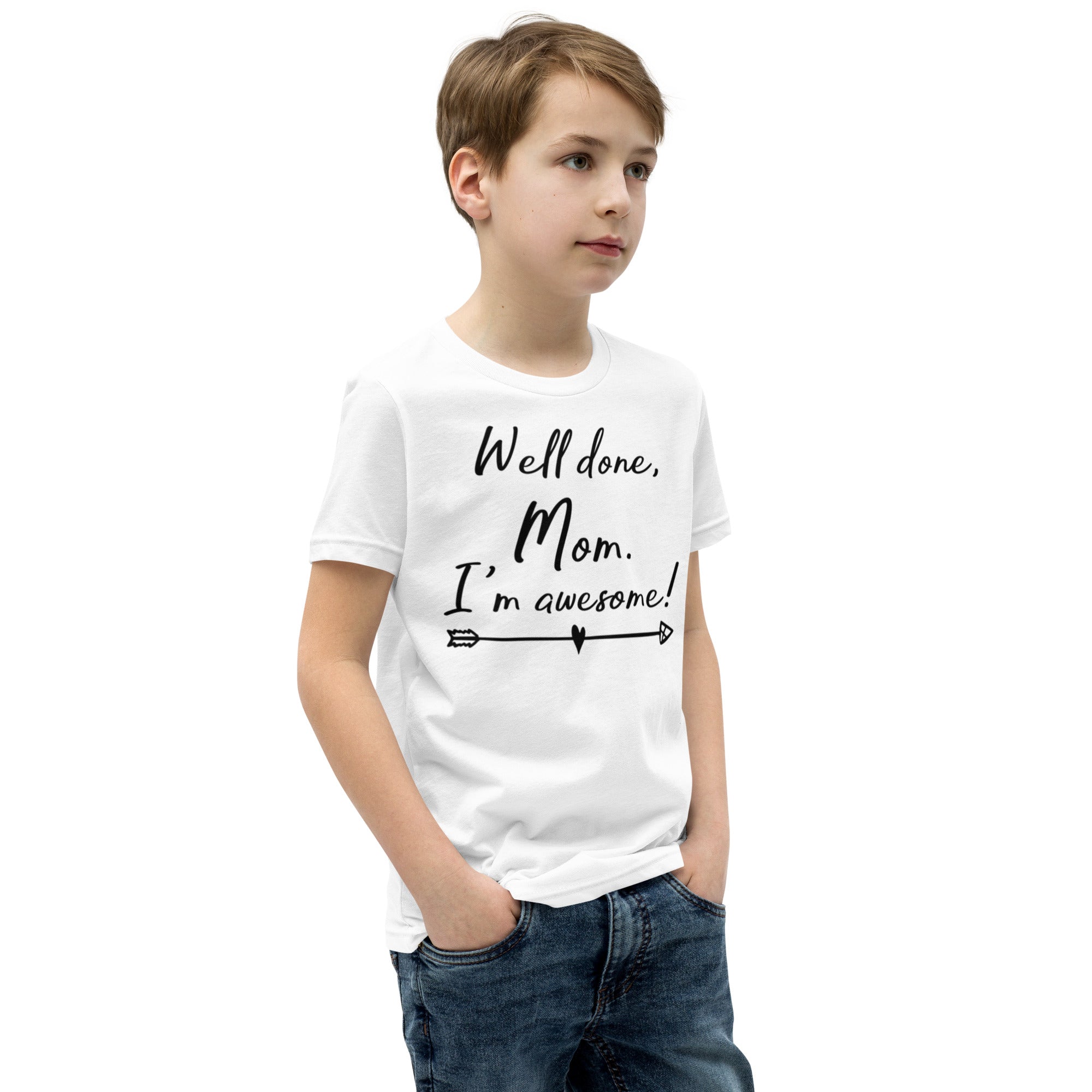 Youth Short Sleeve T-Shirt, Well Done Mom, Back to School, Play T shirt gift