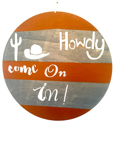 Howdy welcome front door sign, 12 x 12