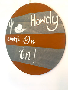 Howdy welcome front door sign, 12 x 12