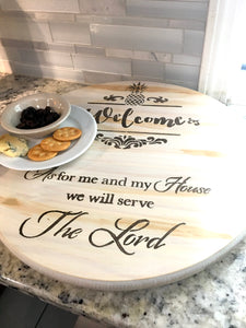 Serve The Lord Lazy Susan Turntable 18"
